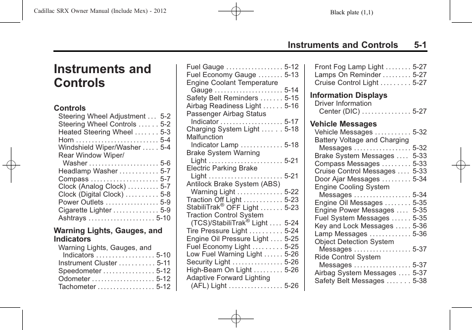 Instruments and controls, Controls -1, Instruments and controls 5-1 | Cadillac 2012 SRX User Manual | Page 133 / 512