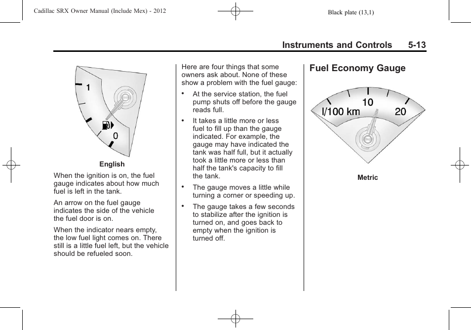 Fuel economy gauge, Fuel economy gauge -13, Instruments and controls 5-13 | Cadillac 2012 SRX User Manual | Page 145 / 512