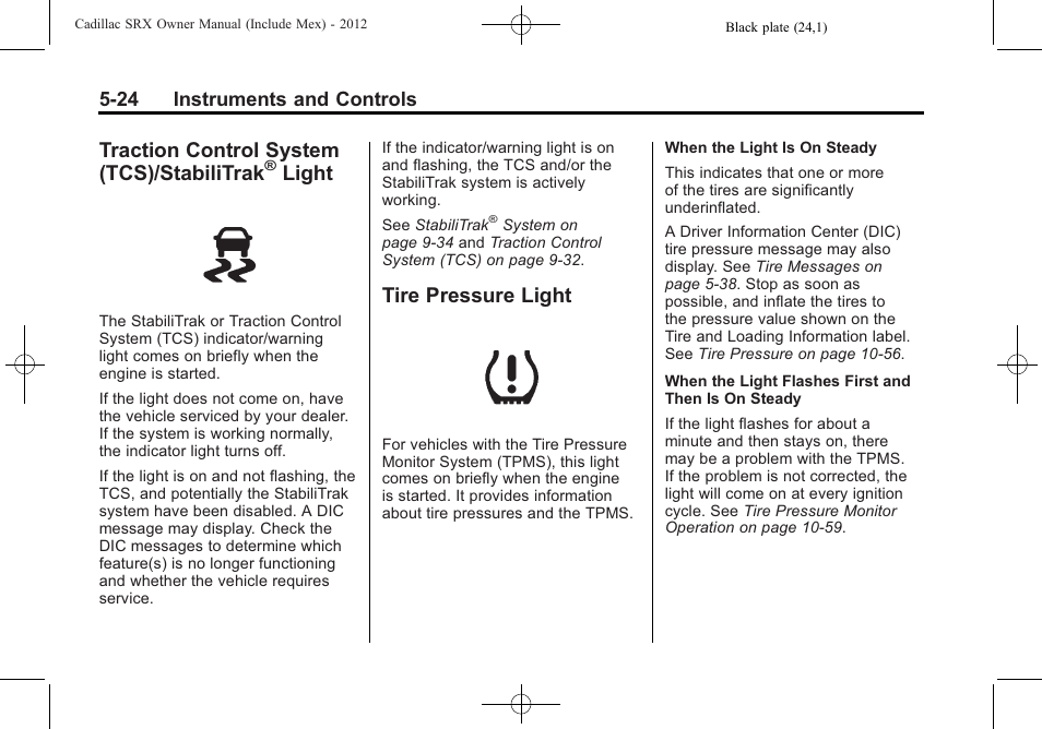 Traction control system (tcs)/stabilitrak® light, Tire pressure light, Traction control system | Tcs)/stabilitrak, Light -24, Tire pressure light -24, Traction control system (tcs)/stabilitrak, Light, 24 instruments and controls | Cadillac 2012 SRX User Manual | Page 156 / 512