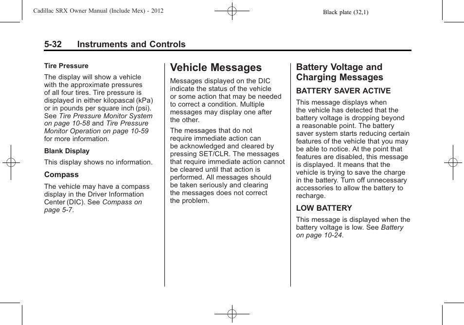 Vehicle messages, Battery voltage and charging messages, Driving and operating -1 | Vehicle messages -32 battery voltage and charging, Messages -32 | Cadillac 2012 SRX User Manual | Page 164 / 512