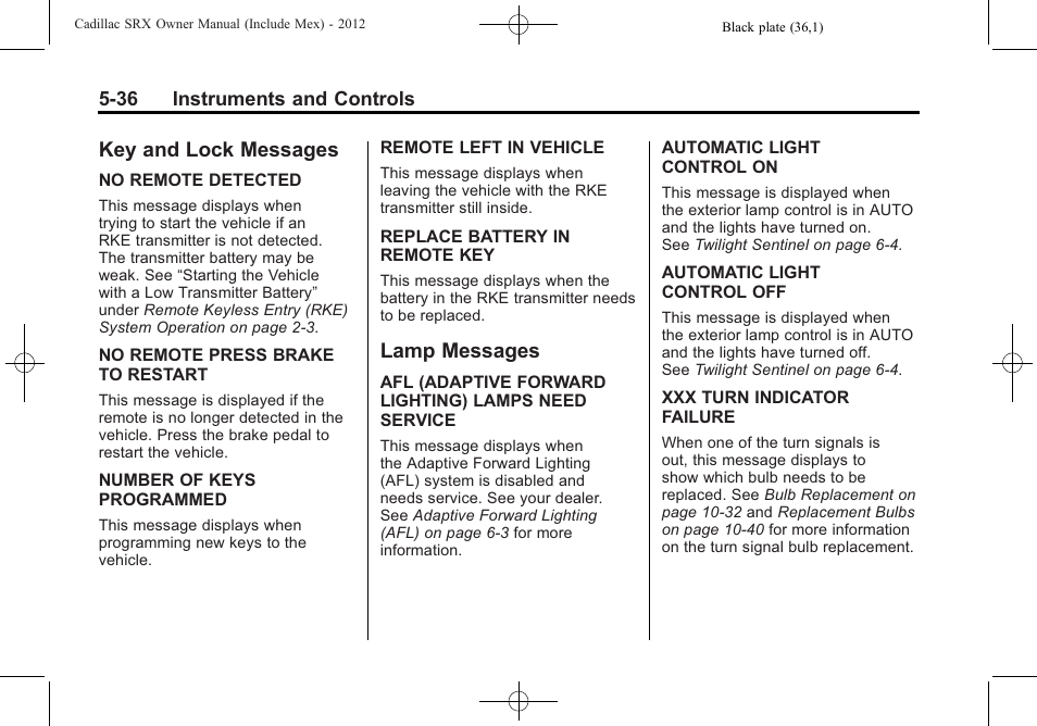 Key and lock messages, Lamp messages, Key and lock messages -36 lamp messages -36 | Cadillac 2012 SRX User Manual | Page 168 / 512