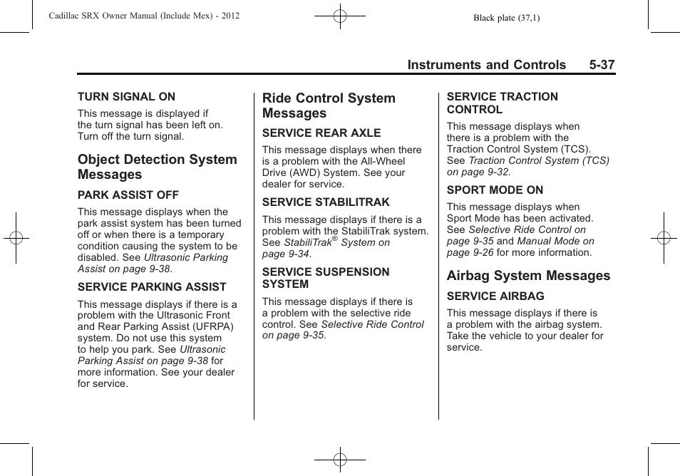 Object detection system messages, Ride control system messages, Airbag system messages | Object detection system, Messages -37, Ride control system, Airbag system messages -37 | Cadillac 2012 SRX User Manual | Page 169 / 512