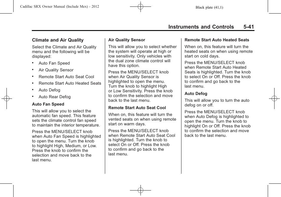 Instruments and controls 5-41 | Cadillac 2012 SRX User Manual | Page 173 / 512