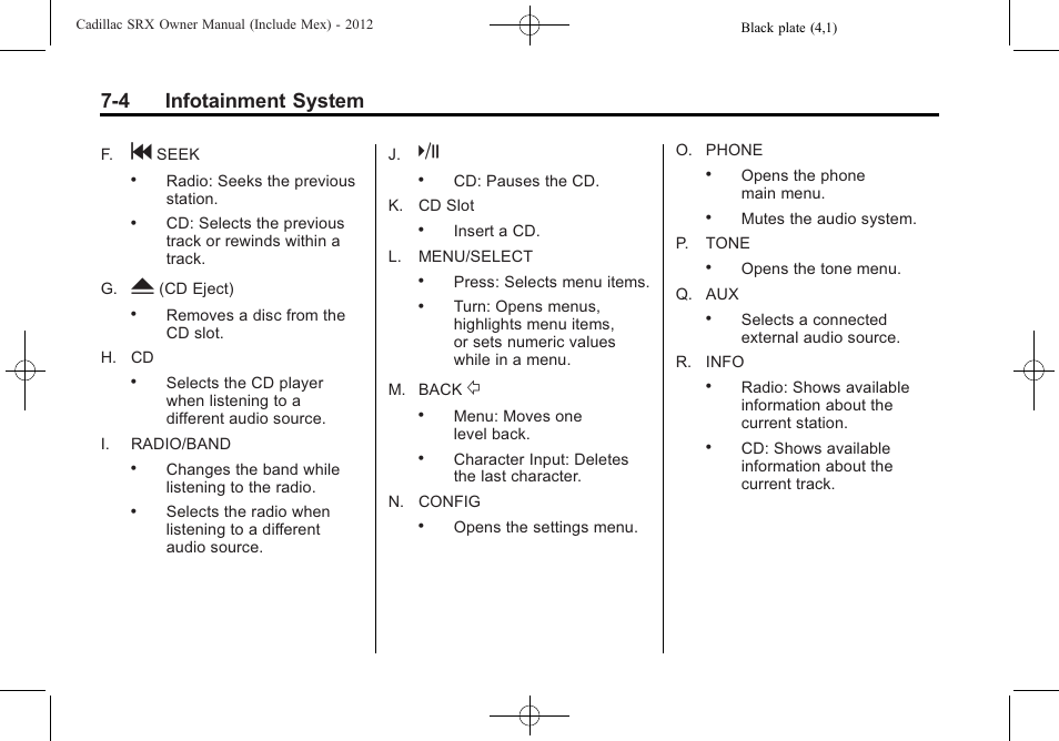 4 infotainment system | Cadillac 2012 SRX User Manual | Page 196 / 512