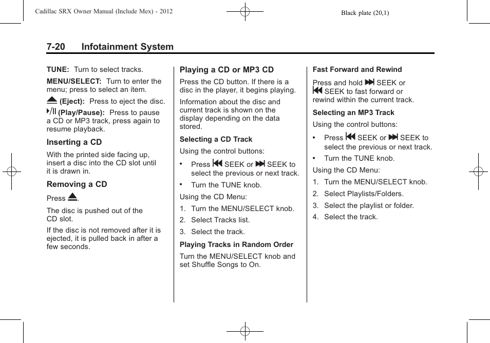 20 infotainment system | Cadillac 2012 SRX User Manual | Page 212 / 512