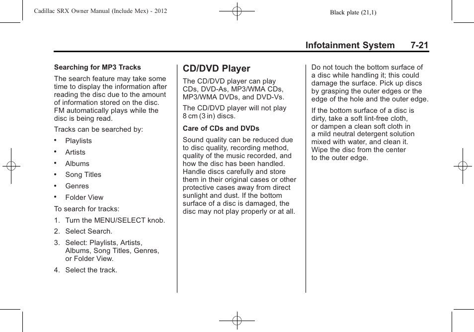 Cd/dvd player, Cd/dvd player -21, Infotainment system 7-21 | Cadillac 2012 SRX User Manual | Page 213 / 512