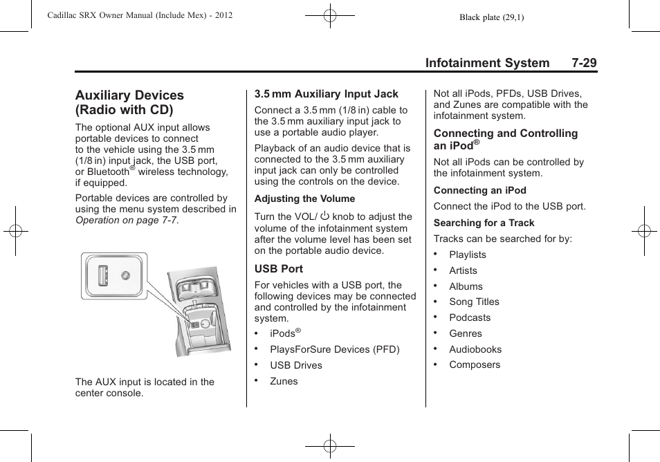 Auxiliary devices (radio with cd), Auxiliary devices, Radio with cd) -29 | Infotainment system 7-29 | Cadillac 2012 SRX User Manual | Page 221 / 512