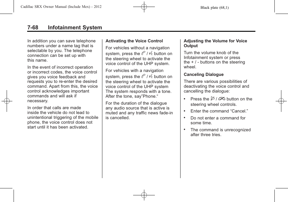 68 infotainment system | Cadillac 2012 SRX User Manual | Page 260 / 512