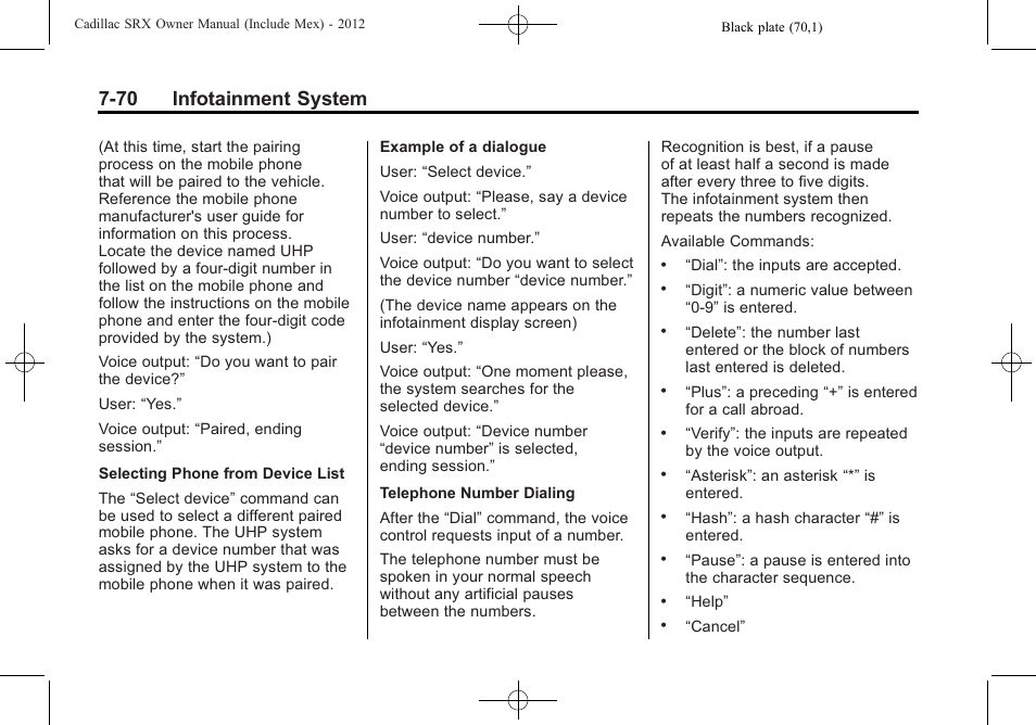 70 infotainment system | Cadillac 2012 SRX User Manual | Page 262 / 512