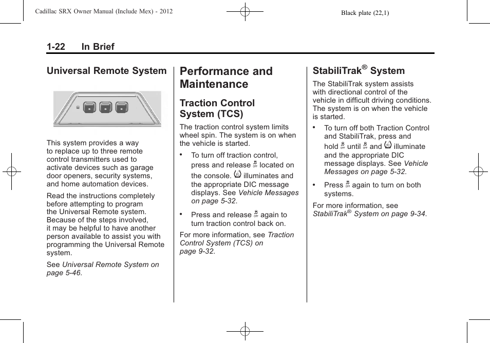 Universal remote system, Performance and maintenance, Traction control system (tcs) | Stabilitrak® system, Performance and, Maintenance -22, Instruments and, Universal remote system -22, Traction control, System (tcs) -22 | Cadillac 2012 SRX User Manual | Page 28 / 512