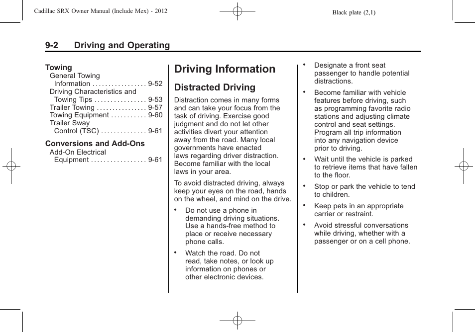 Driving information, Distracted driving, Distracted driving -2 | 2 driving and operating | Cadillac 2012 SRX User Manual | Page 280 / 512