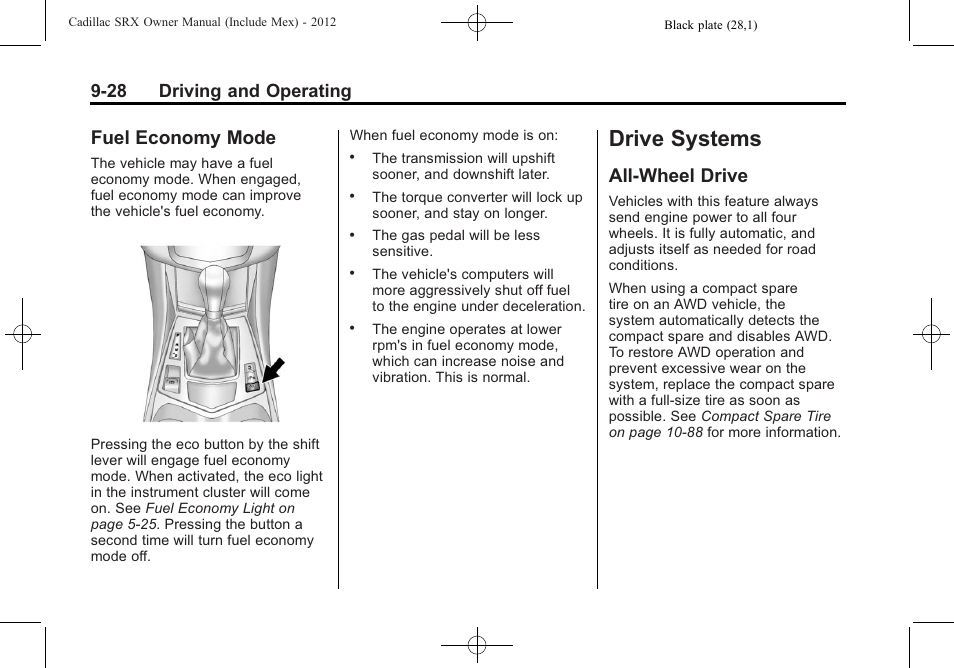 Fuel economy mode, Drive systems, All-wheel drive | Economy mode -28, All-wheel drive -28, 28 driving and operating | Cadillac 2012 SRX User Manual | Page 306 / 512