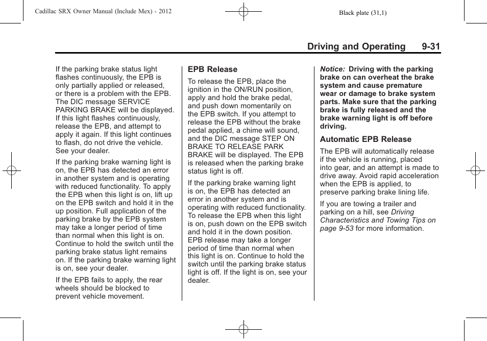 Driving and operating 9-31 | Cadillac 2012 SRX User Manual | Page 309 / 512