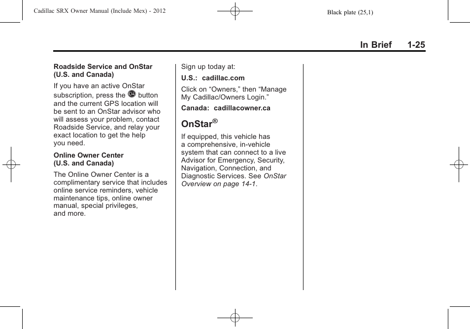 Onstar | Cadillac 2012 SRX User Manual | Page 31 / 512