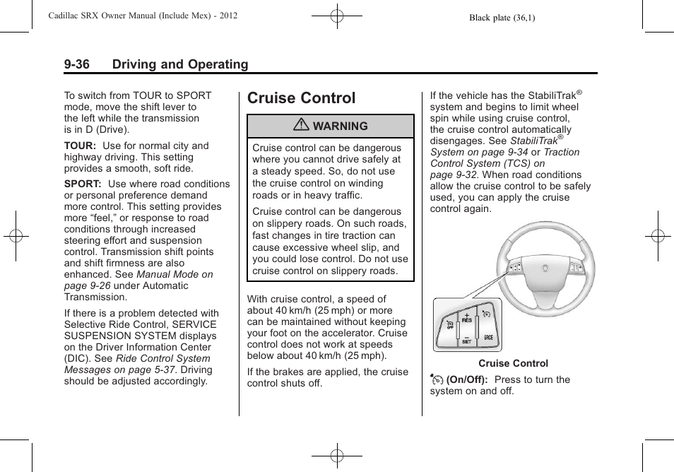 Cruise control, Cruise control -36 | Cadillac 2012 SRX User Manual | Page 314 / 512