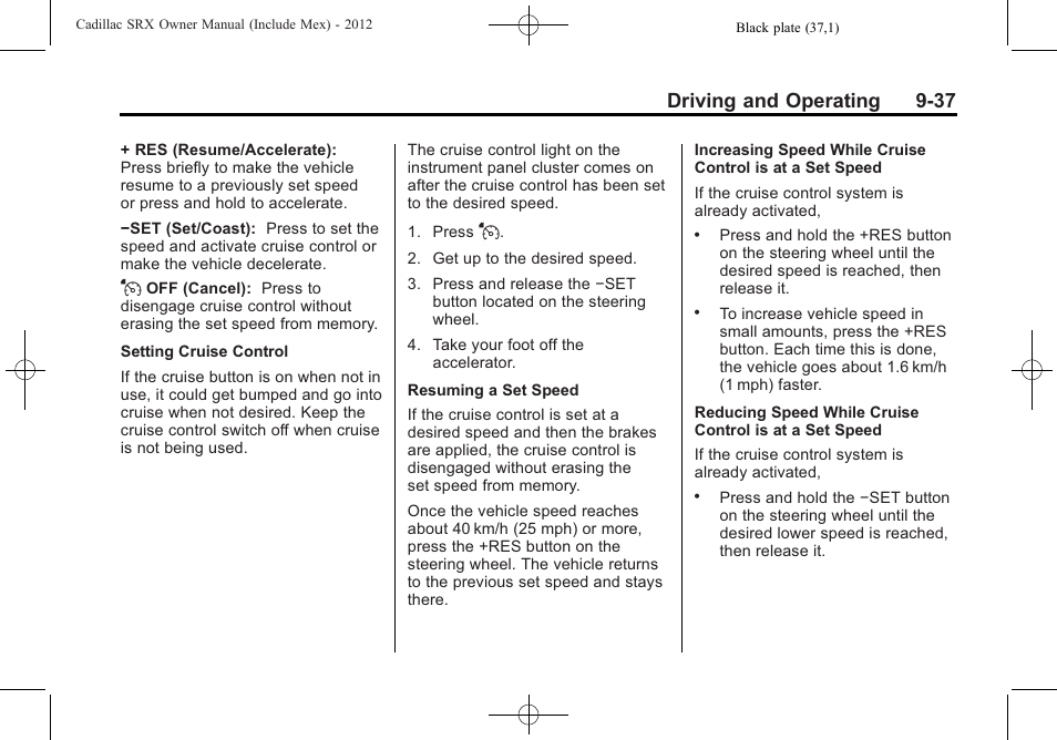 Driving and operating 9-37 | Cadillac 2012 SRX User Manual | Page 315 / 512