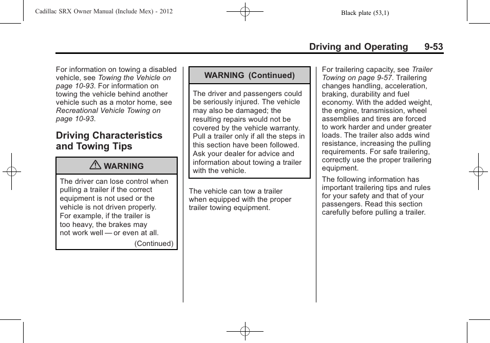 Driving characteristics and towing tips, Driving characteristics and, Towing tips -53 | Distraction comes in many | Cadillac 2012 SRX User Manual | Page 331 / 512