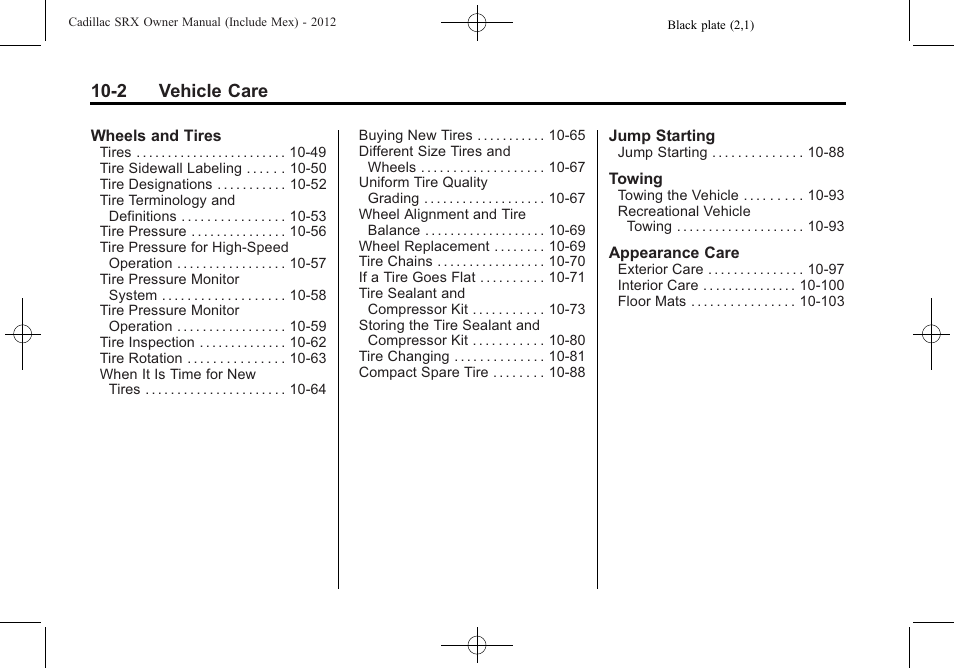 2 vehicle care | Cadillac 2012 SRX User Manual | Page 342 / 512