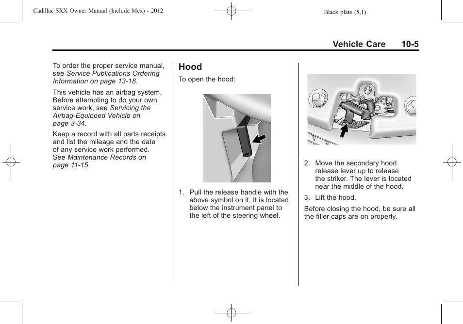 Hood, Hood -5 | Cadillac 2012 SRX User Manual | Page 345 / 512