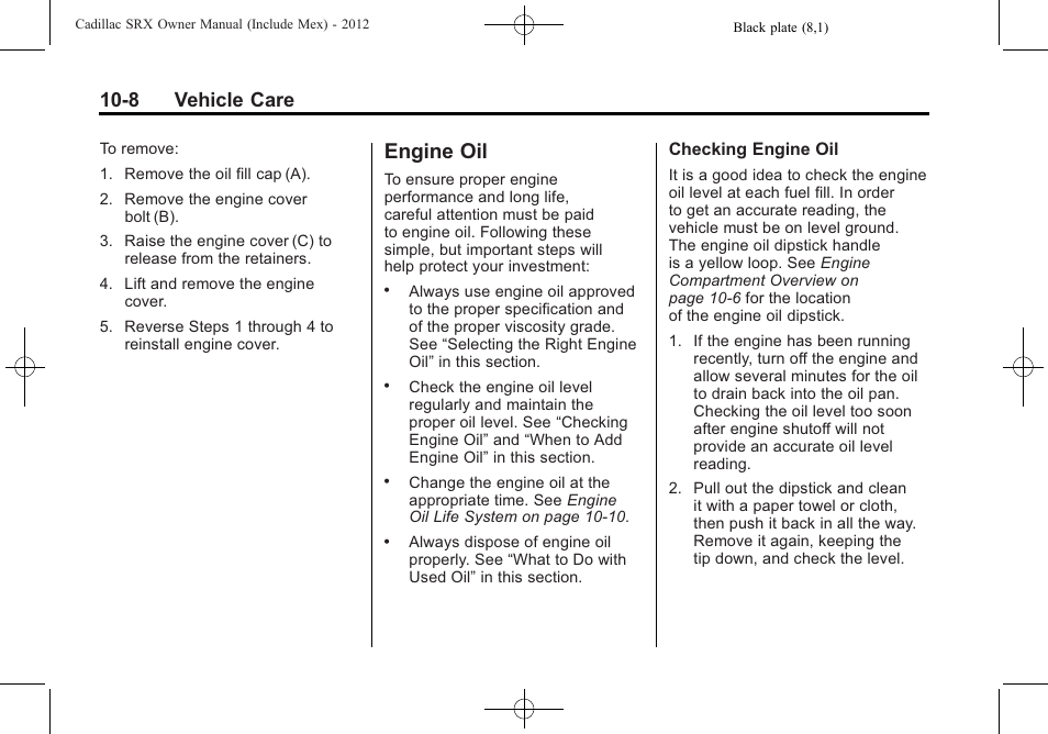 Engine oil, Engine oil -8, Replacement | Engine, 8 vehicle care | Cadillac 2012 SRX User Manual | Page 348 / 512