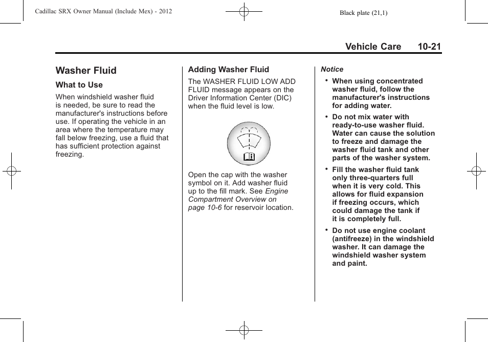 Washer fluid, Washer fluid -21, Back-up | Vehicle care 10-21 | Cadillac 2012 SRX User Manual | Page 361 / 512