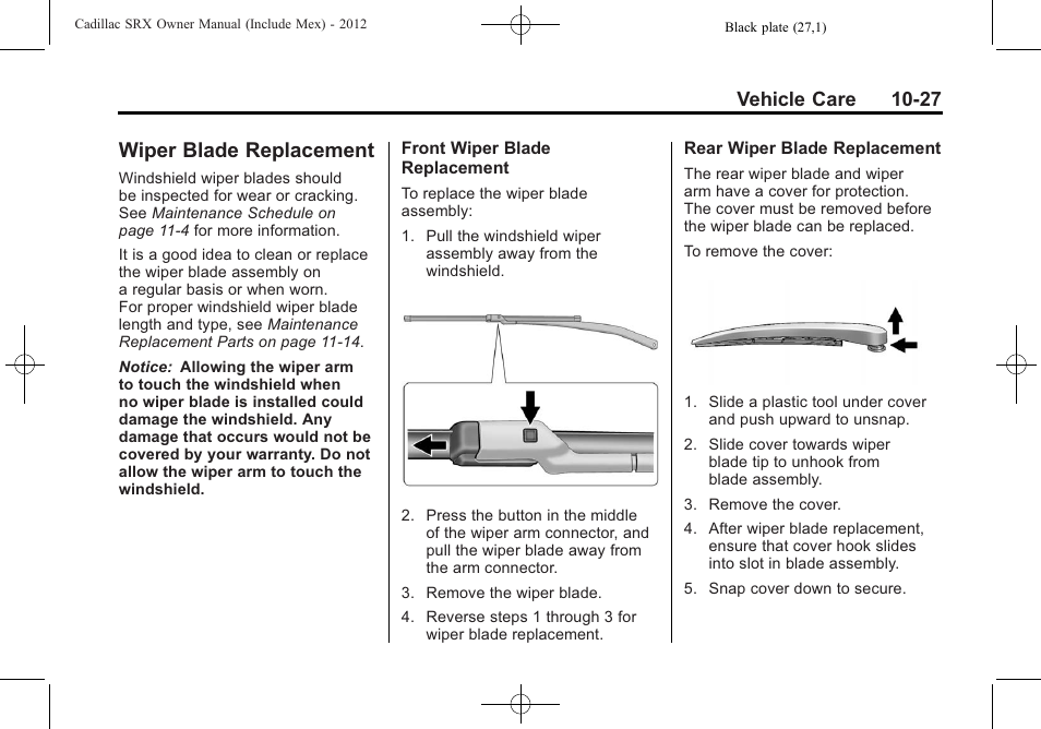 Wiper blade replacement, Wiper blade, Block | Vehicle care 10-27 | Cadillac 2012 SRX User Manual | Page 367 / 512
