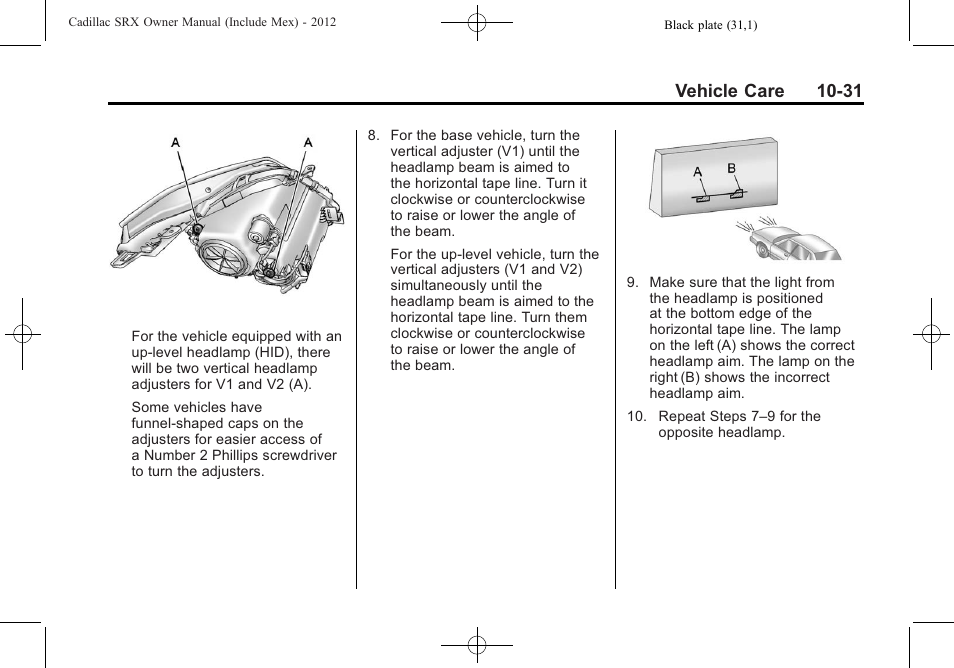 Vehicle care 10-31 | Cadillac 2012 SRX User Manual | Page 371 / 512