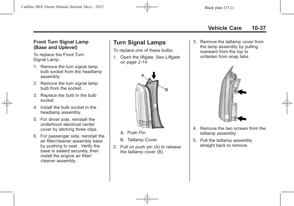 Turn signal lamps, Signal lamps -37, Vehicle care 10-37 | Cadillac 2012 SRX User Manual | Page 377 / 512