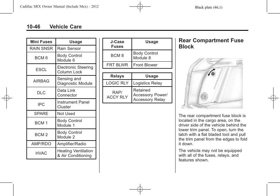 Rear compartment fuse block, Rear compartment fuse, Block -46 | 46 vehicle care | Cadillac 2012 SRX User Manual | Page 386 / 512