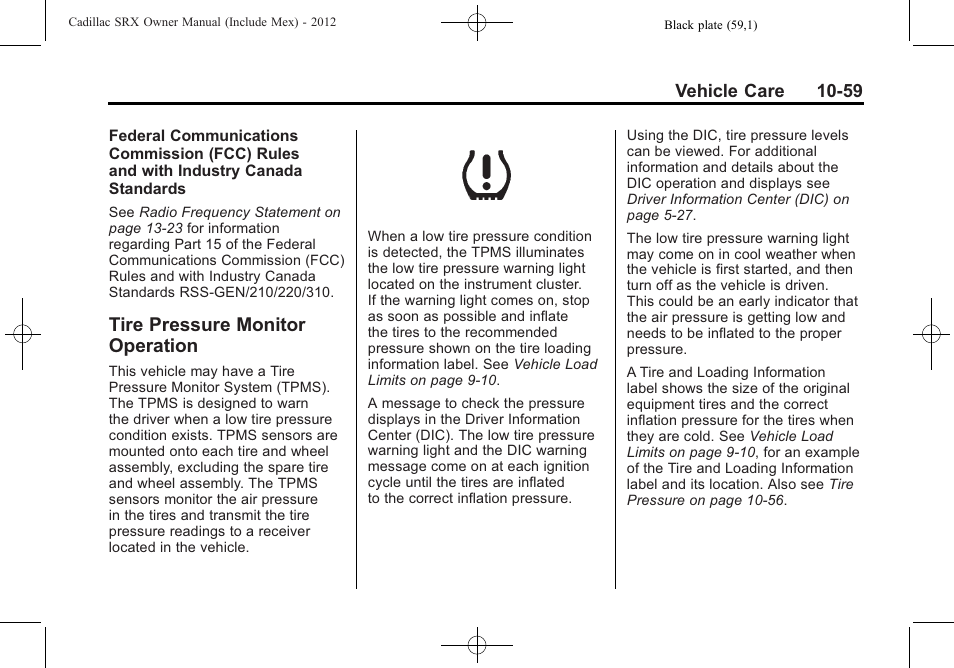 Tire pressure monitor operation, Tire pressure monitor, Operation -59 | Storing | Cadillac 2012 SRX User Manual | Page 399 / 512