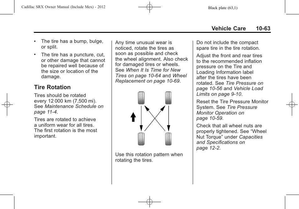 Tire rotation, Tire rotation -63, Vehicle care 10-63 | Cadillac 2012 SRX User Manual | Page 403 / 512