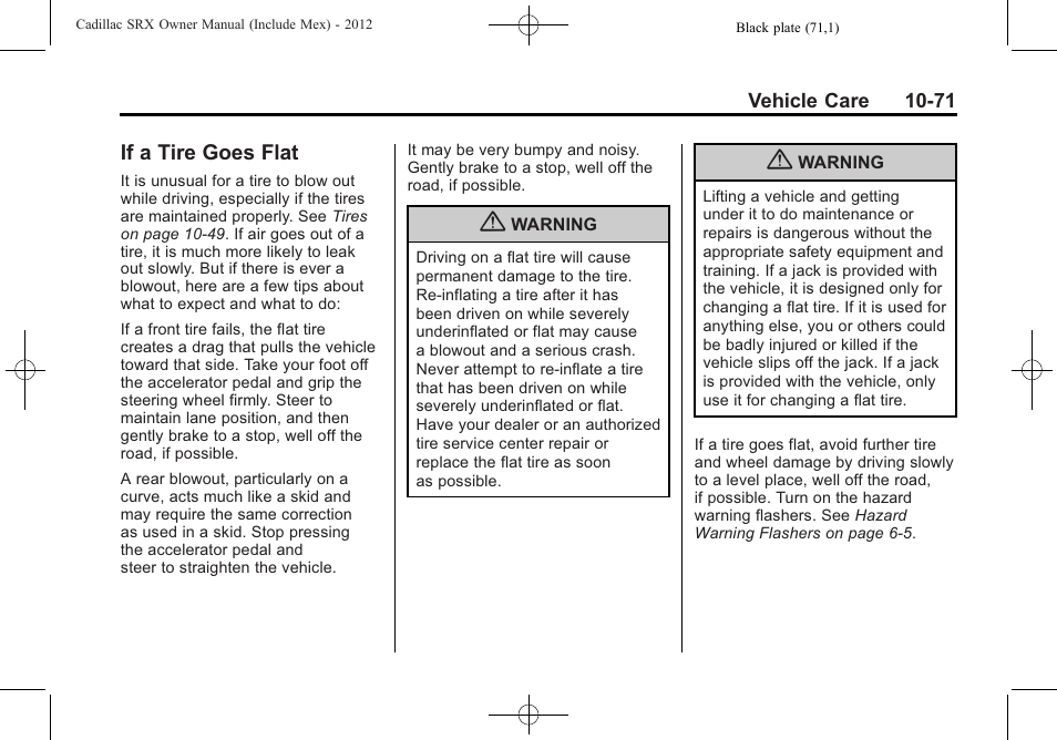 If a tire goes flat, If a tire goes flat -71 | Cadillac 2012 SRX User Manual | Page 411 / 512