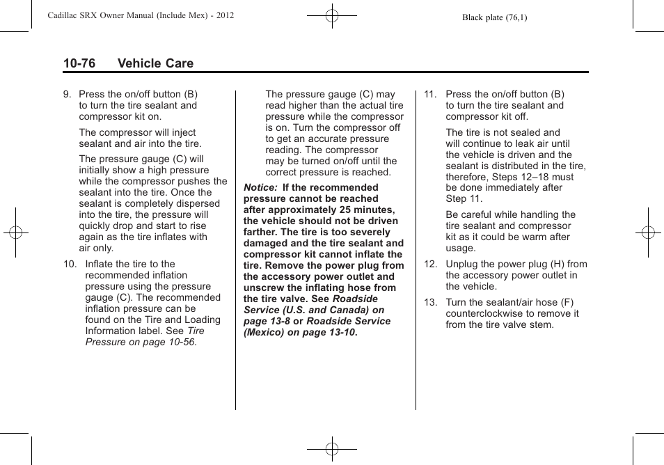 76 vehicle care | Cadillac 2012 SRX User Manual | Page 416 / 512