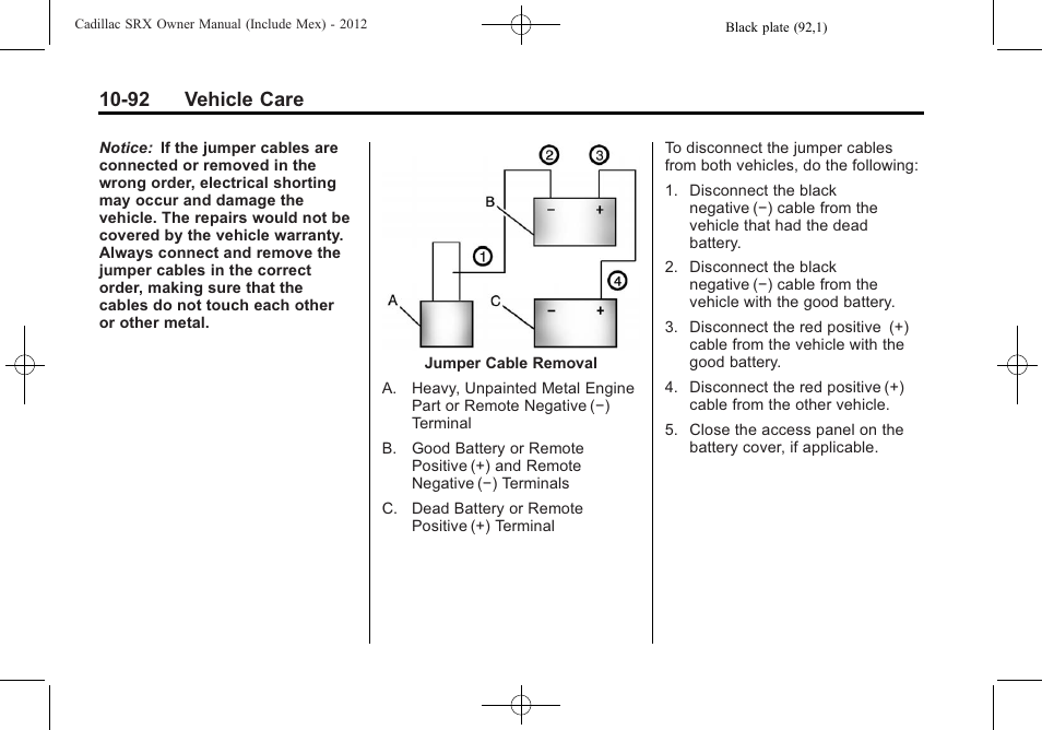 92 vehicle care | Cadillac 2012 SRX User Manual | Page 432 / 512