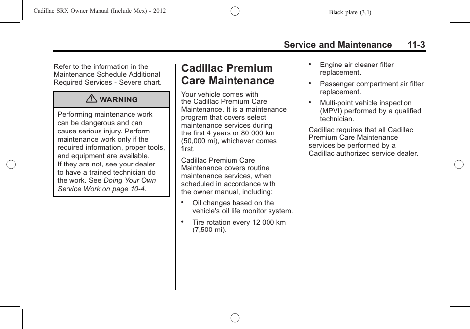 Cadillac premium care maintenance, Maintenance -3, Cadillac premium care | Service and maintenance 11-3 | Cadillac 2012 SRX User Manual | Page 447 / 512