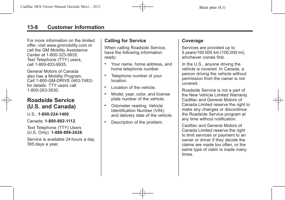 Roadside service (u.s. and canada), Roadside service, U.s. and canada) -8 | Navigation, 8 customer information | Cadillac 2012 SRX User Manual | Page 474 / 512
