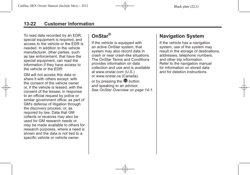 Onstar, Navigation system, System -22 | Cadillac 2012 SRX User Manual | Page 488 / 512