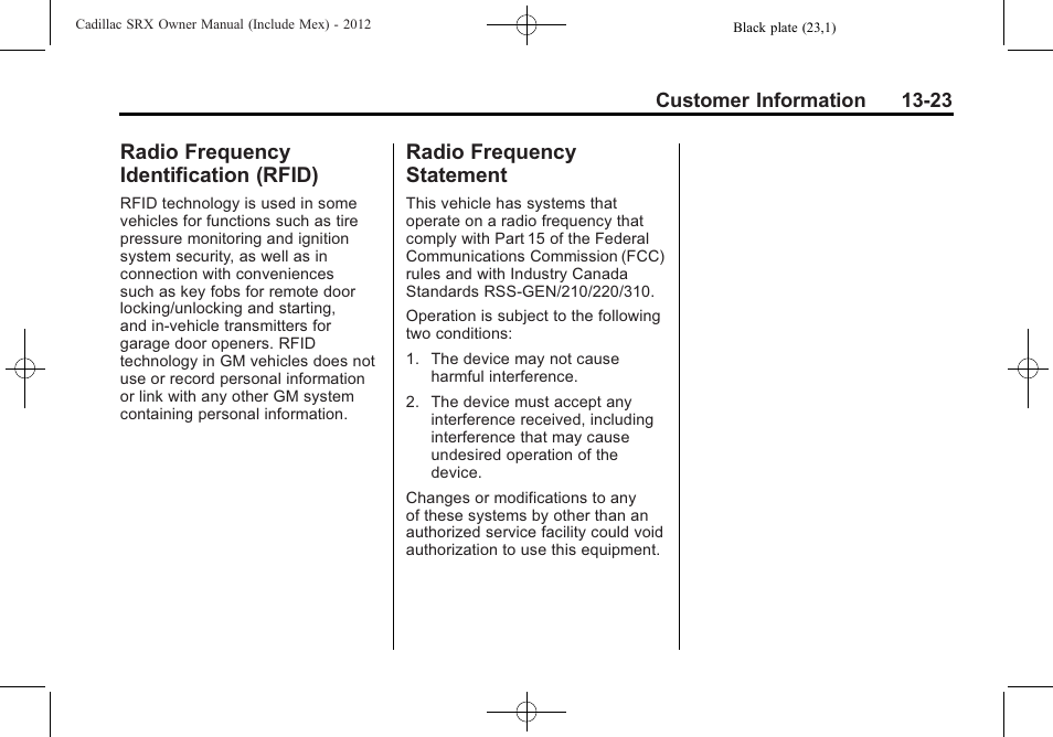 Radio frequency identification (rfid), Radio frequency statement, Radio frequency | Identification (rfid) -23, Statement -23 | Cadillac 2012 SRX User Manual | Page 489 / 512