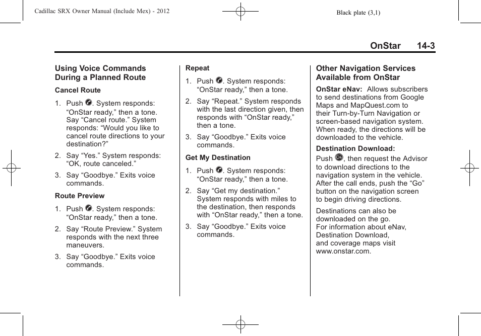 Cadillac 2012 SRX User Manual | Page 493 / 512