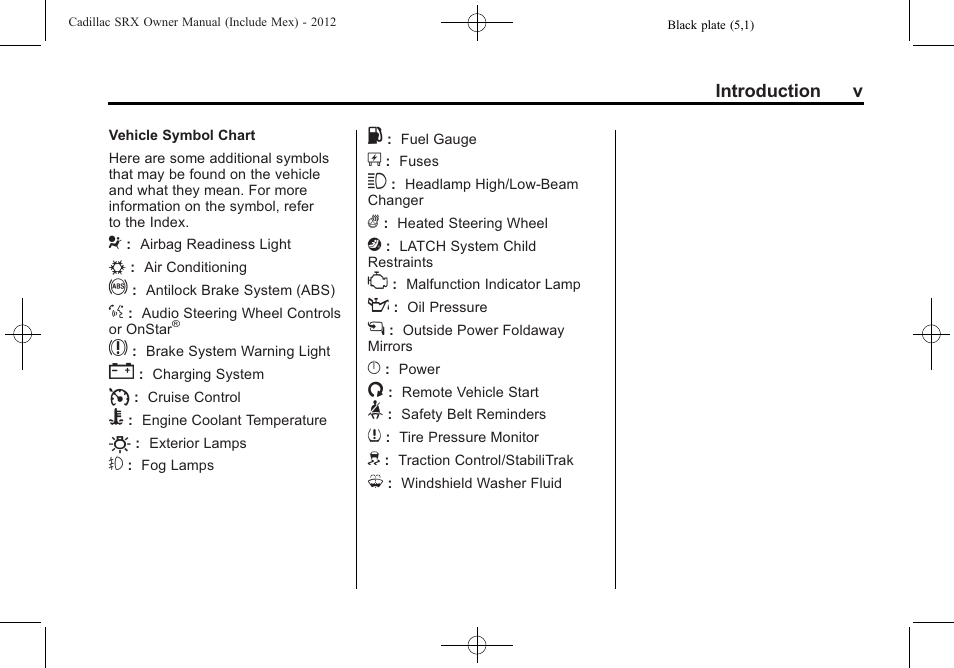 Cadillac 2012 SRX User Manual | Page 5 / 512