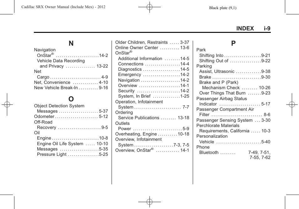 Index_n, Index_o, Index_p | Index i-9 | Cadillac 2012 SRX User Manual | Page 507 / 512