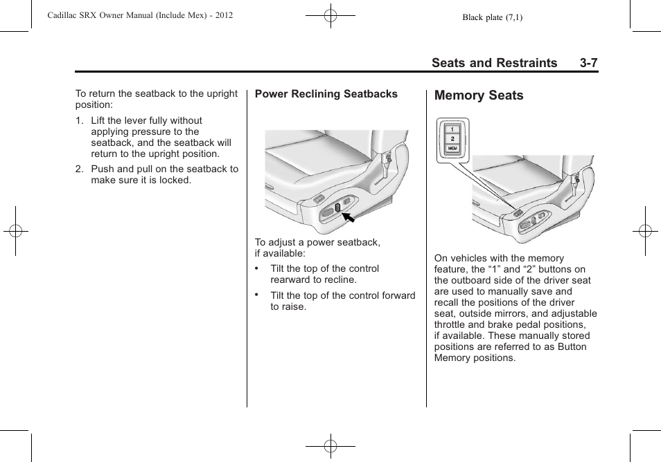 Memory seats, Memory seats -7, Seats and restraints 3-7 | Cadillac 2012 SRX User Manual | Page 67 / 512