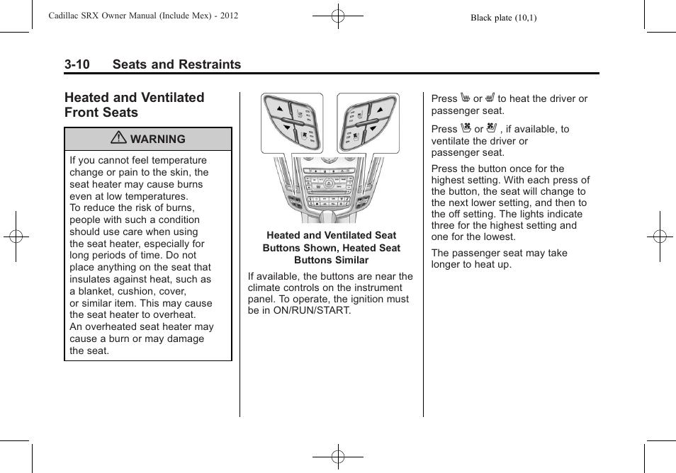 Heated and ventilated front seats, Heated and ventilated, Heated and ventilated front | Seats -10 | Cadillac 2012 SRX User Manual | Page 70 / 512