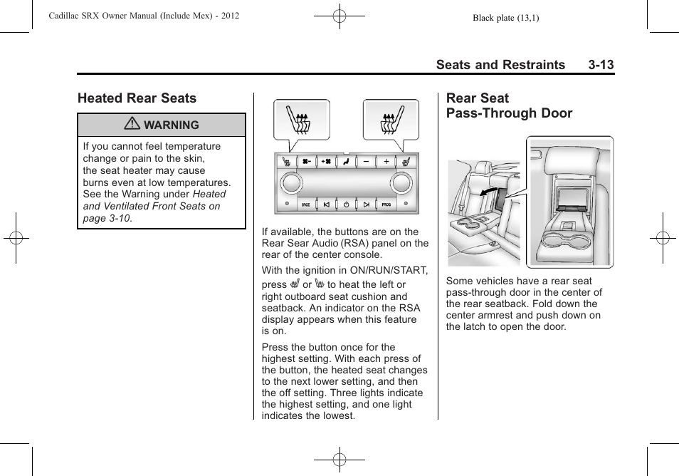 Heated rear seats, Rear seat pass-through door, Heated rear seats -13 rear seat | Pass-through door -13 | Cadillac 2012 SRX User Manual | Page 73 / 512