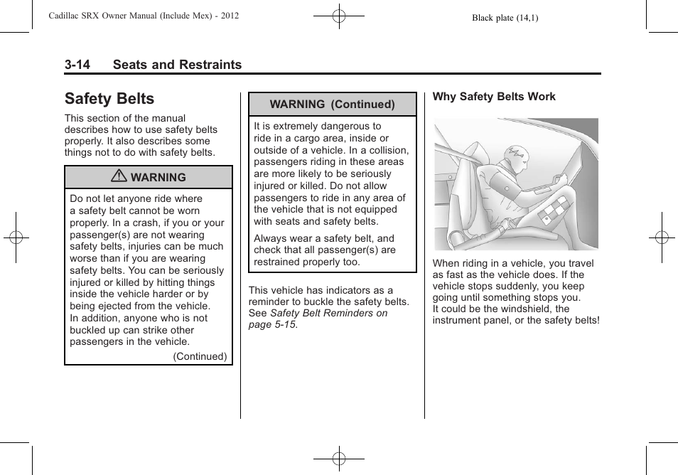 Safety belts, Safety belts -14 | Cadillac 2012 SRX User Manual | Page 74 / 512