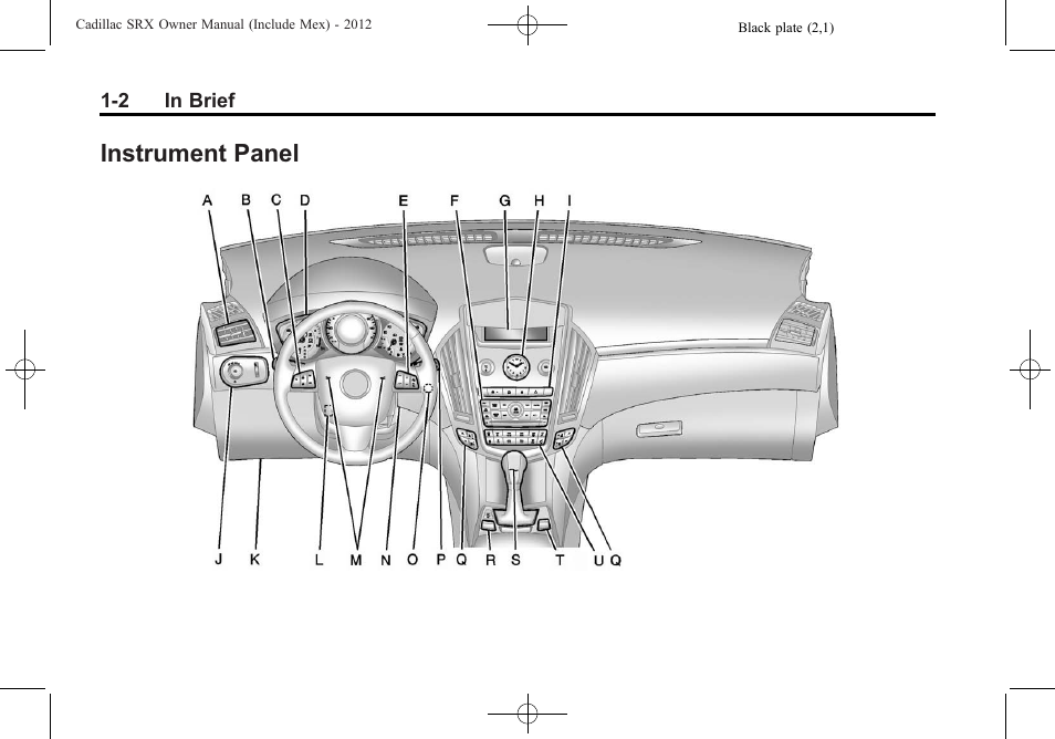 Instrument panel, Instrument panel -2 | Cadillac 2012 SRX User Manual | Page 8 / 512