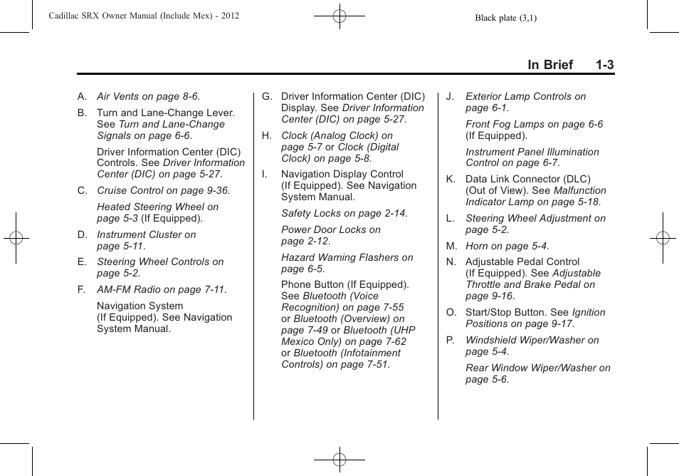 Cadillac 2012 SRX User Manual | Page 9 / 512