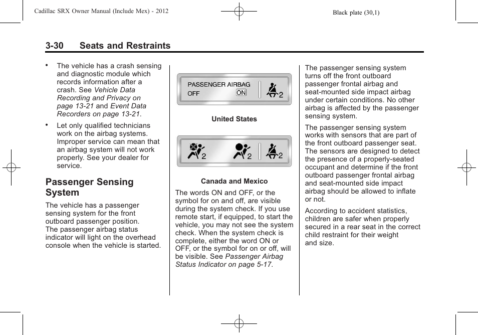 Passenger sensing system, Passenger sensing, System -30 | 30 seats and restraints | Cadillac 2012 SRX User Manual | Page 90 / 512