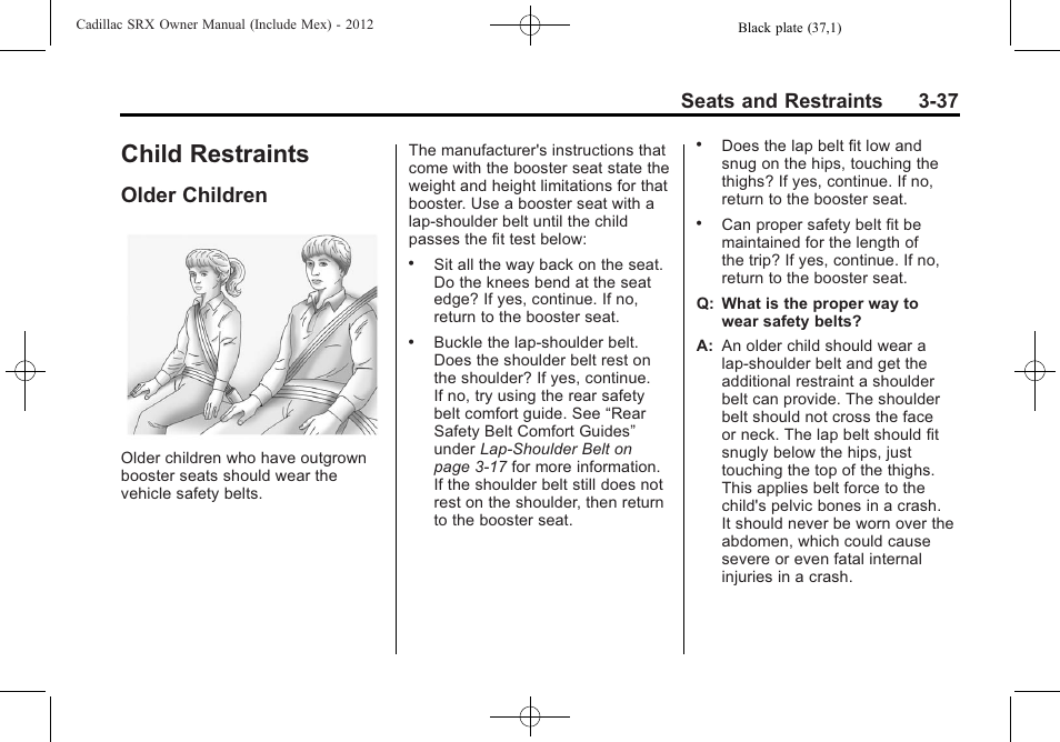 Child restraints, Older children, Child restraints -37 | Older children -37, Seats and restraints 3-37 | Cadillac 2012 SRX User Manual | Page 97 / 512