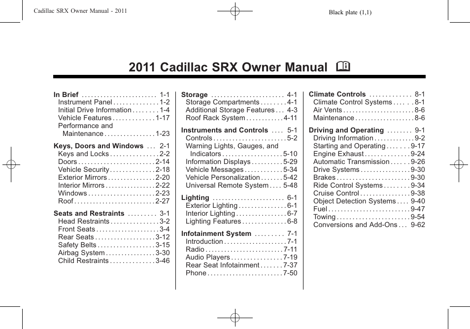 Cadillac 2011 SRX User Manual | 502 pages